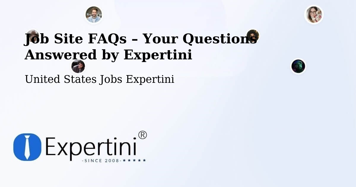 Job Site FAQs – Frequently Asked Questions – Pinehurst - Pinehurst, United States Jobs Expertini