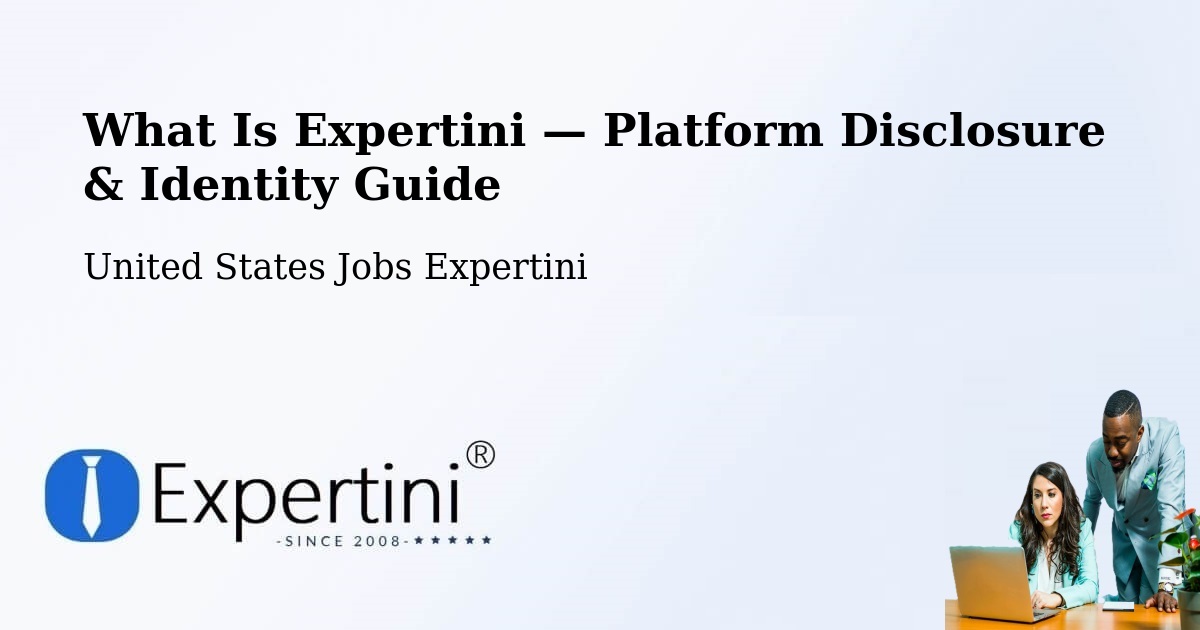 What Is Expertini — Platform Disclosure & Identity Guide – Pinehurst